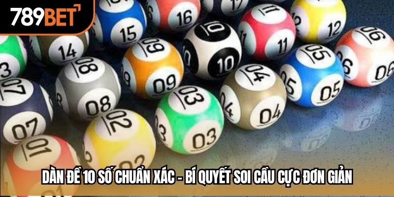 dàn đề 10 số